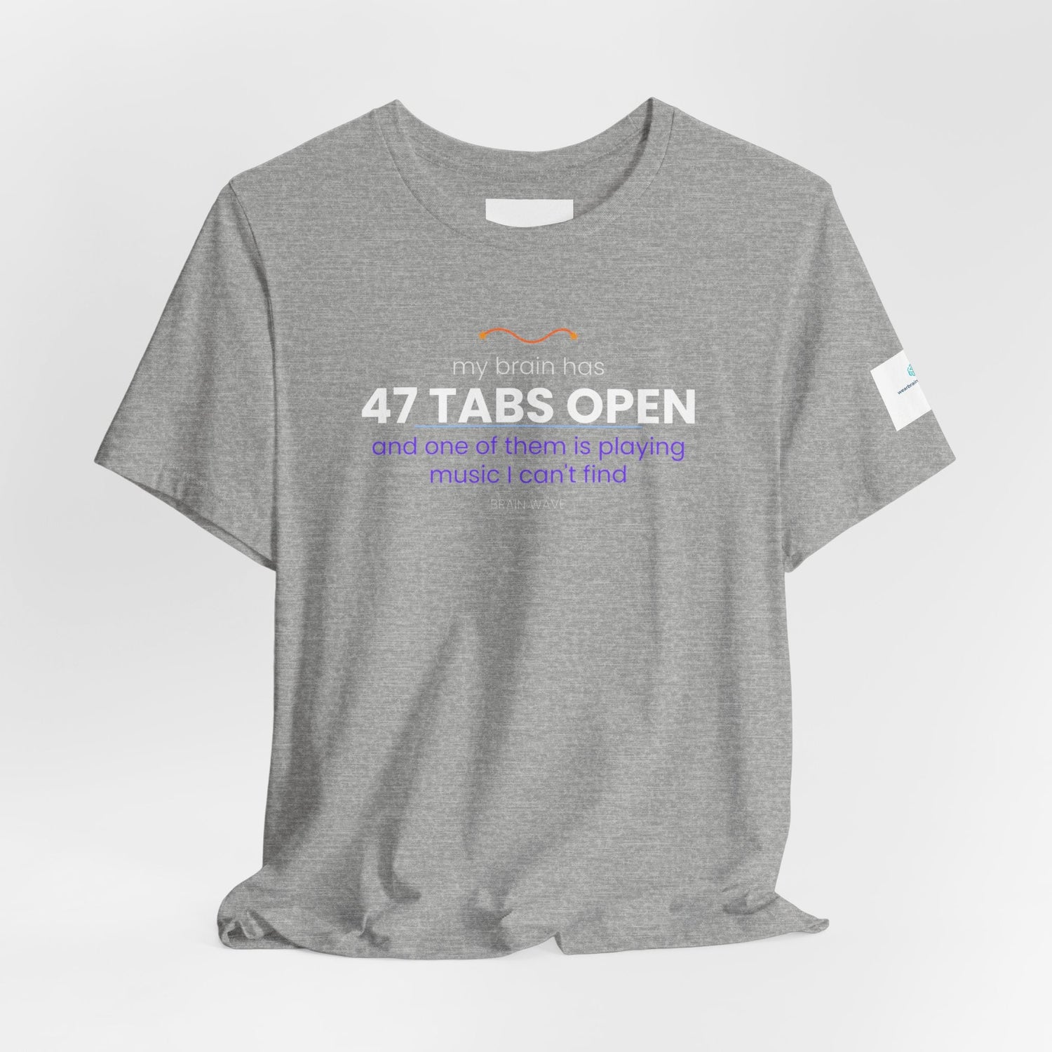 47 Tabs Open One Is Playing Music I Can't Find minimal typography t-shirt, front print