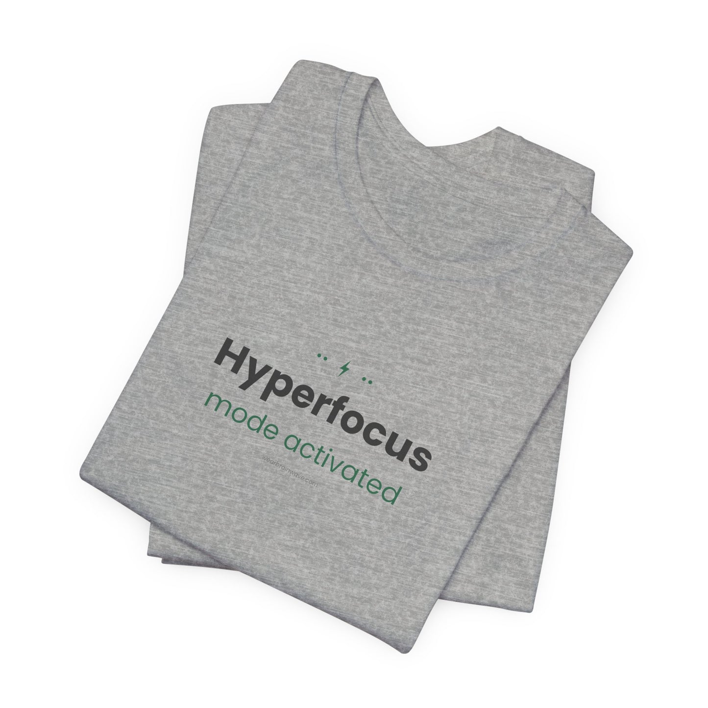 Hyperfocus Mode: Activated — Lightning Bolt Tee