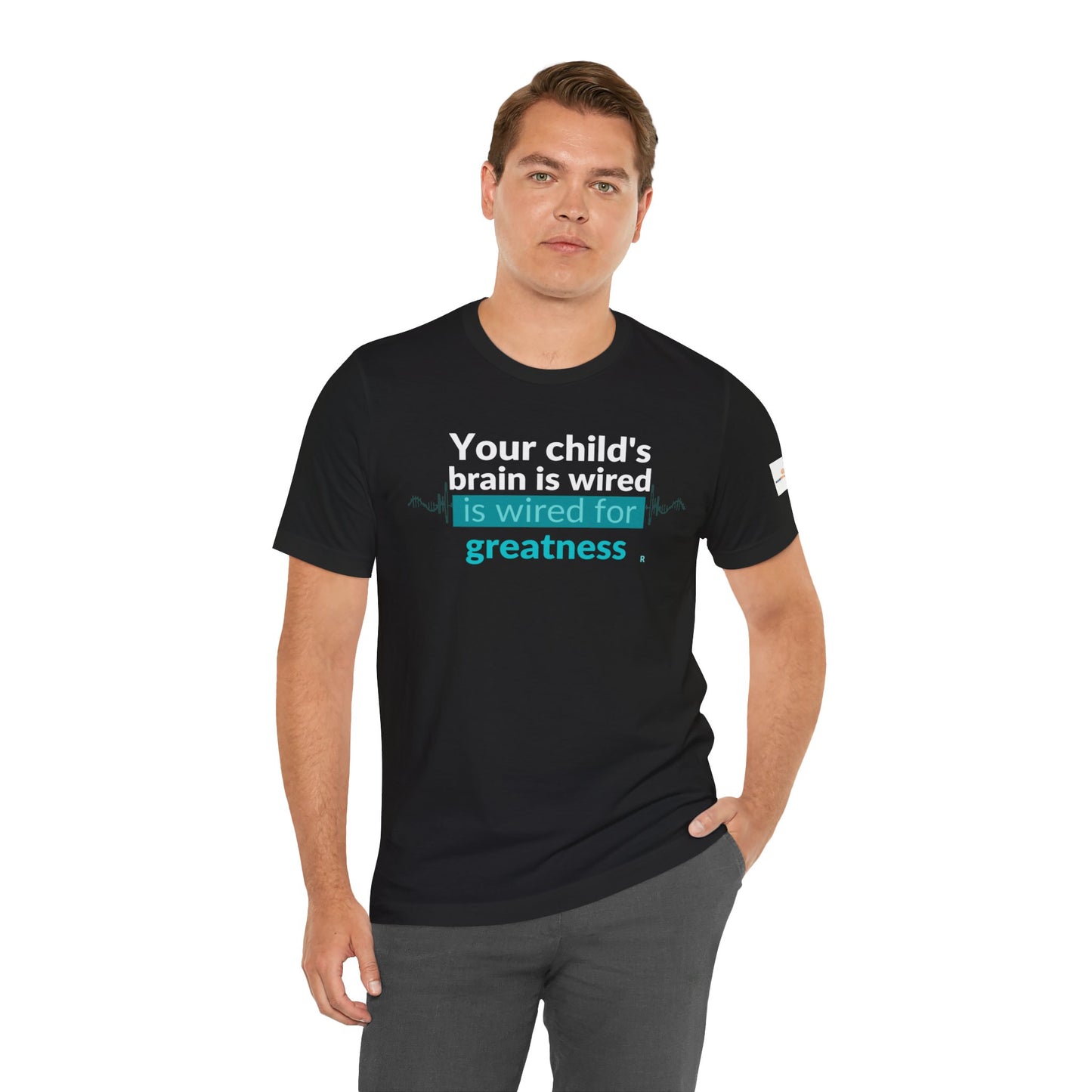 ADHD Parent Unisex T-Shirt, Your Child's Brain Is Wired for Greatness