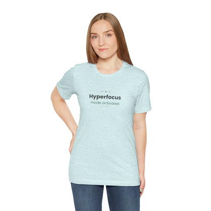 Hyperfocus Mode: Activated — Lightning Bolt Tee