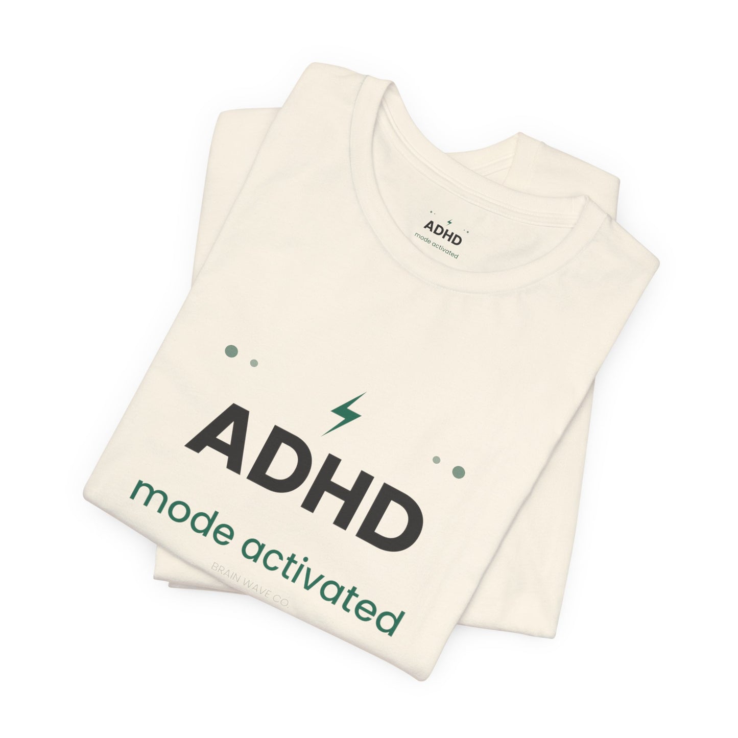 ADHD Mode Activated T-Shirt | Funny ADHD Shirt | Neurodivergent Tee | Brain Wave