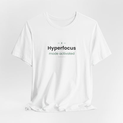 Hyperfocus Mode: Activated — Lightning Bolt Tee