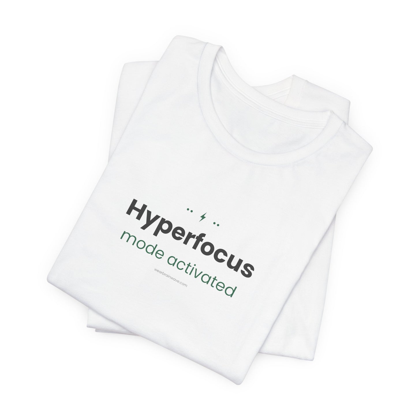 Hyperfocus Mode: Activated — Lightning Bolt Tee