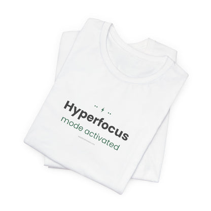 Hyperfocus Mode: Activated — Lightning Bolt Tee