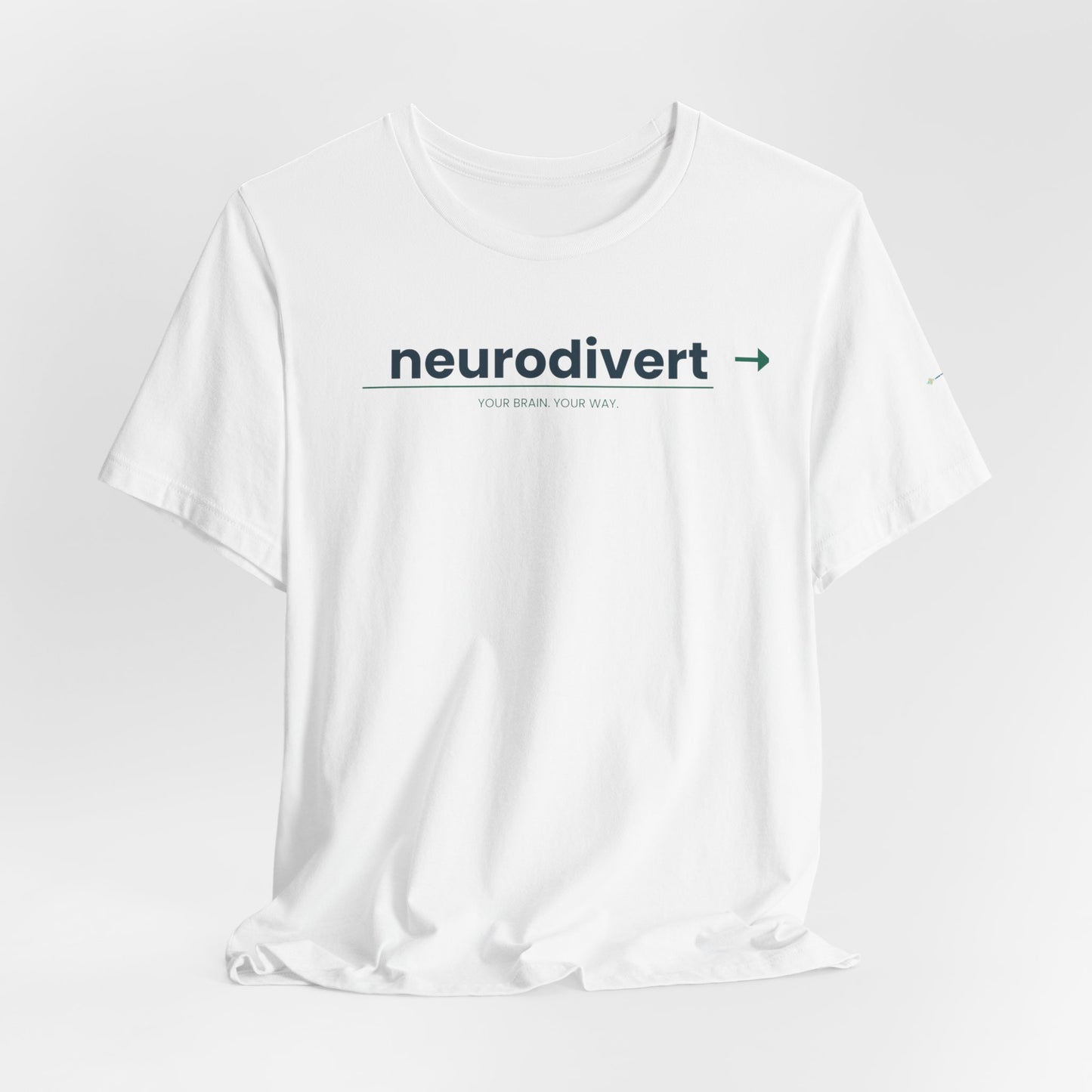 Neurodiversity Unisex T-Shirt, Neurodivert Your Brain Your Way