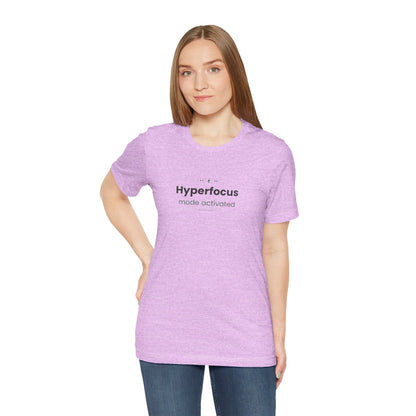 Hyperfocus Mode: Activated — Lightning Bolt Tee