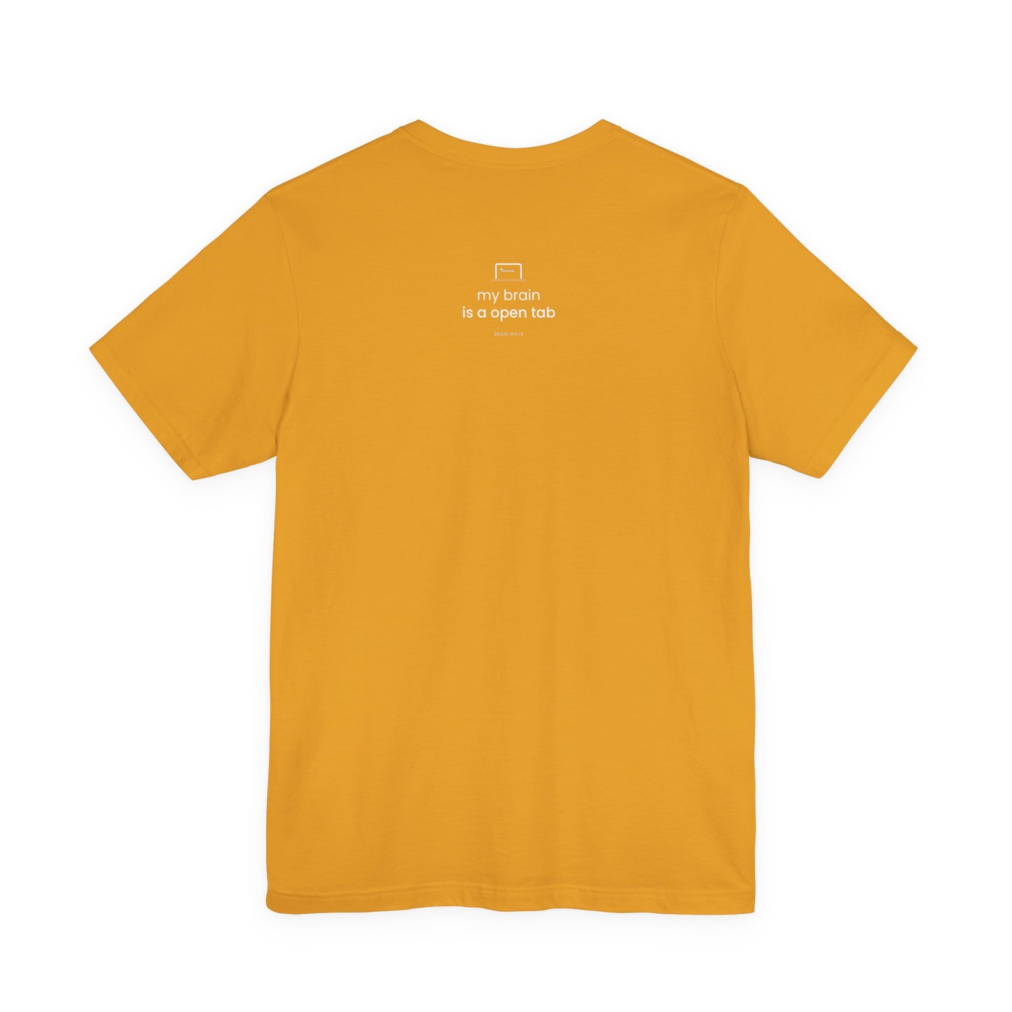 My Brain Is an Open Tab T-Shirt | ADHD Shirt | Funny Neurodivergent Tee | Brain Wave
