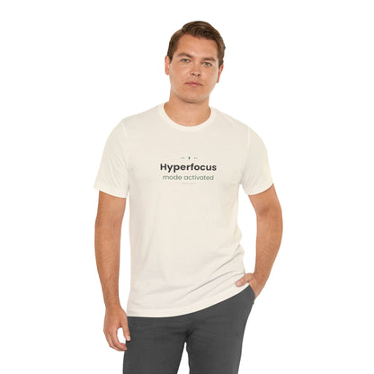 Hyperfocus Mode: Activated — Lightning Bolt Tee