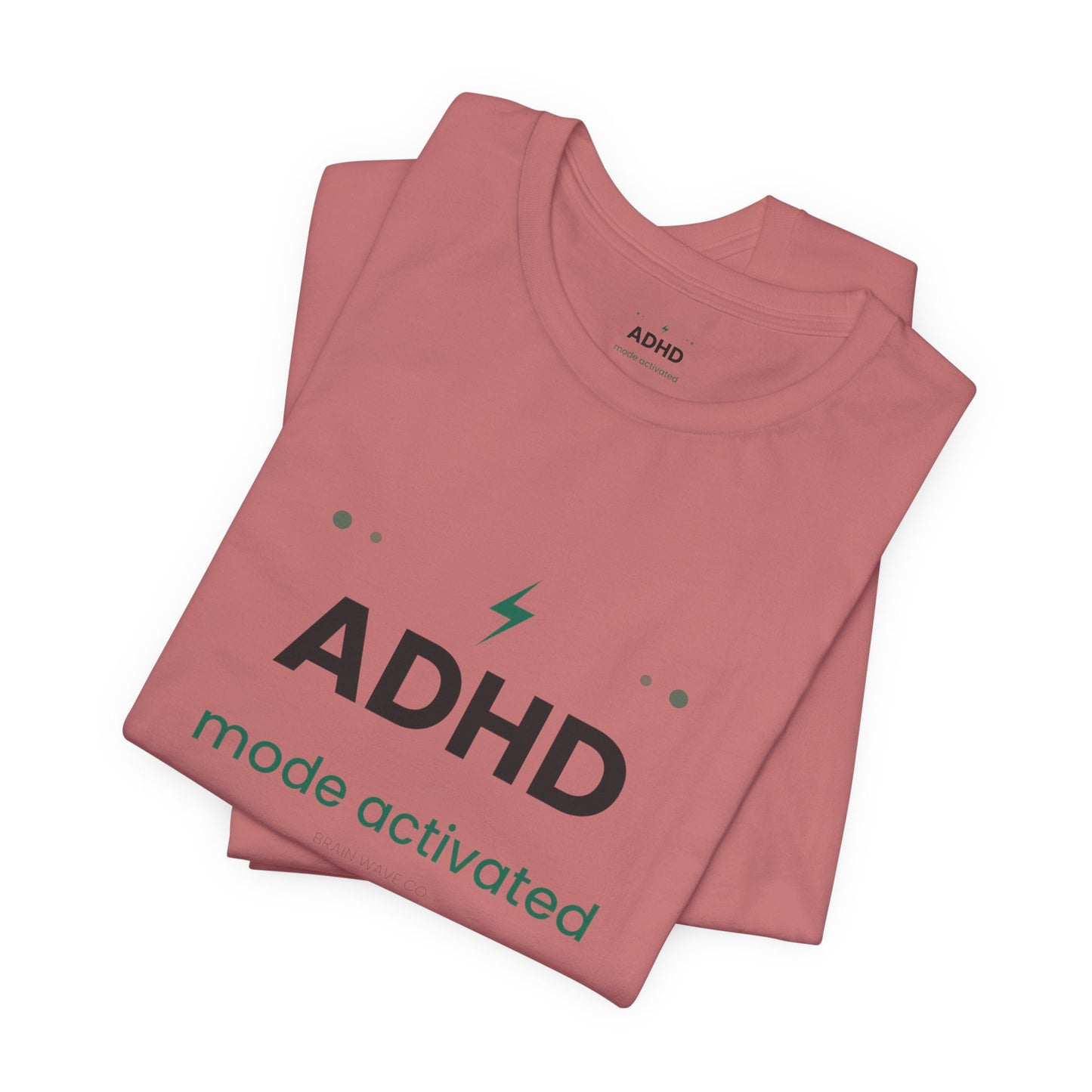 ADHD Mode Activated T-Shirt | Funny ADHD Shirt | Neurodivergent Tee | Brain Wave