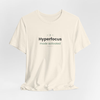 Hyperfocus Mode: Activated — Lightning Bolt Tee