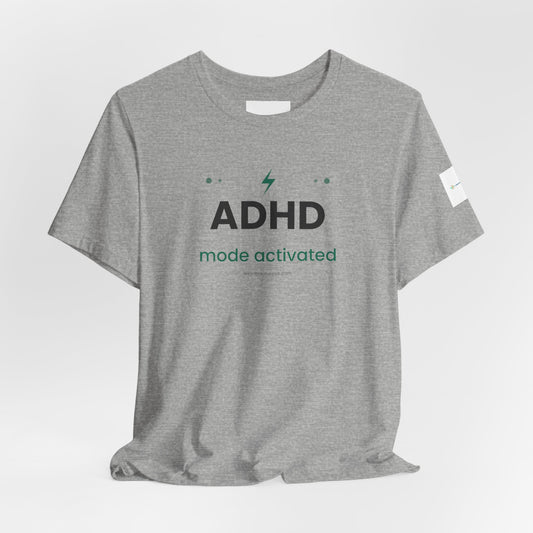 ADHD Mode Activated Unisex T-Shirt, Lightning Bolt Awareness Design
