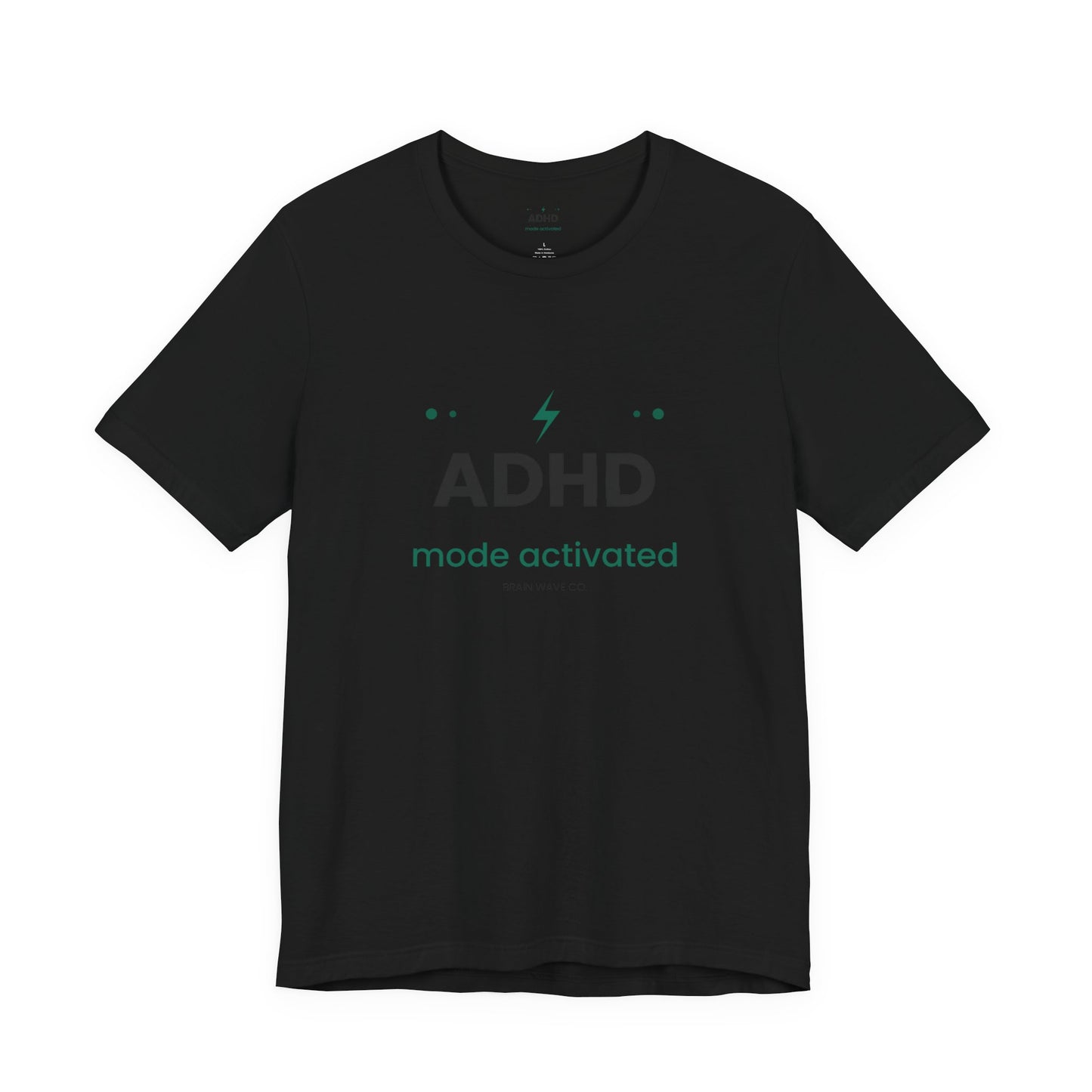 ADHD Mode Activated T-Shirt | Funny ADHD Shirt | Neurodivergent Tee | Brain Wave