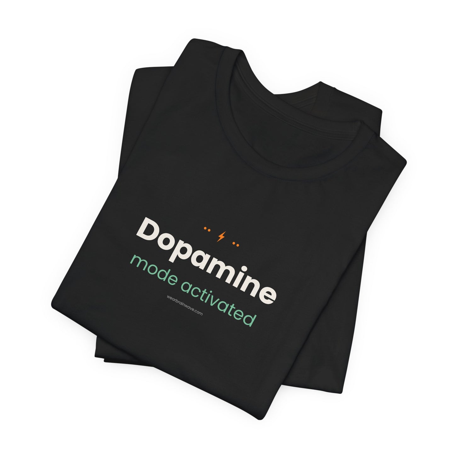 Dopamine Mode: Activated — Lightning Bolt Tee