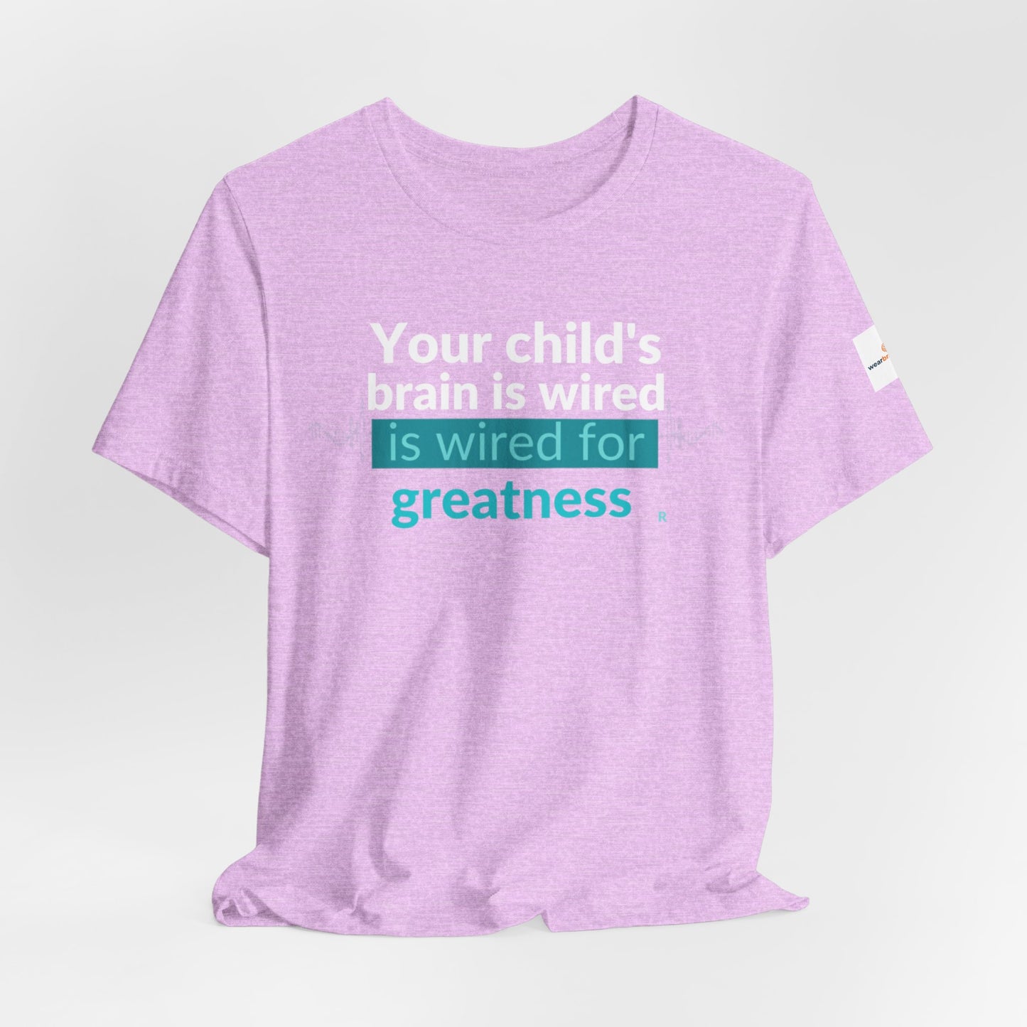 ADHD Parent Unisex T-Shirt, Your Child's Brain Is Wired for Greatness