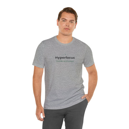 Hyperfocus Mode: Activated — Lightning Bolt Tee