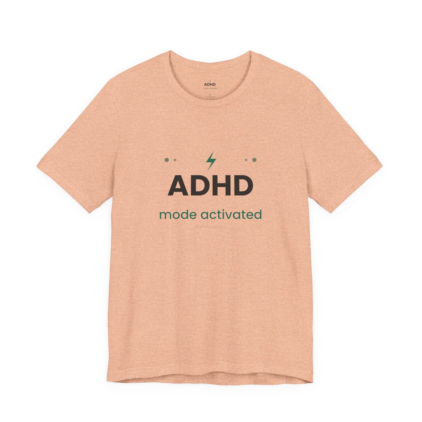 ADHD Mode Activated T-Shirt | Funny ADHD Shirt | Neurodivergent Tee | Brain Wave