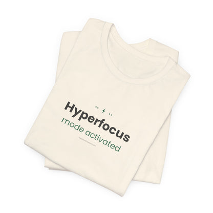 Hyperfocus Mode: Activated — Lightning Bolt Tee