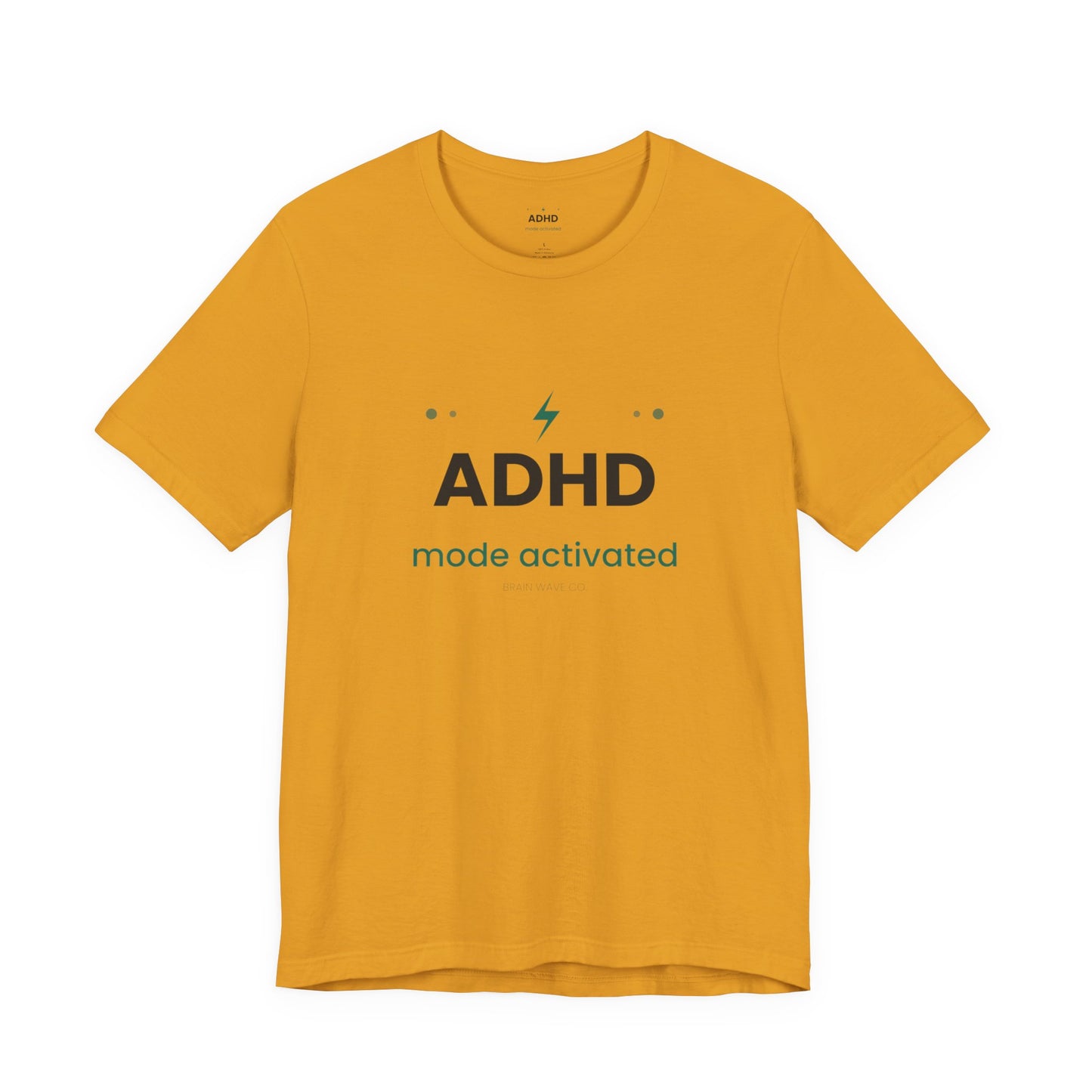 ADHD Mode Activated T-Shirt | Funny ADHD Shirt | Neurodivergent Tee | Brain Wave